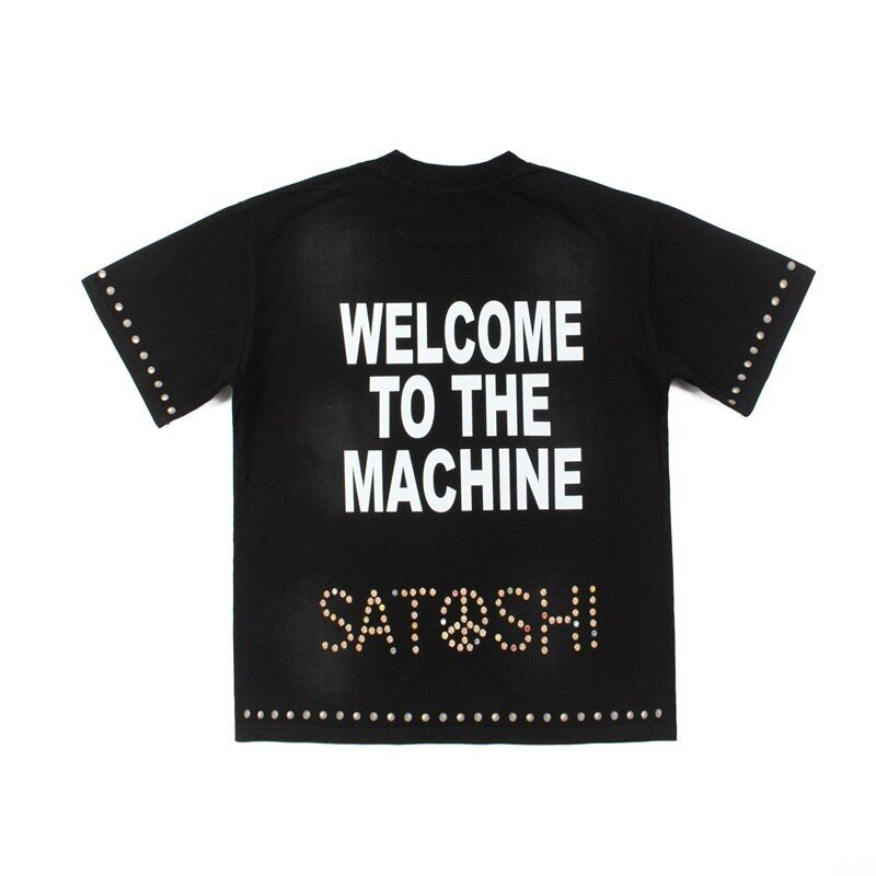 SATOSHI NAKAMOTO WELCOME TO THE MACHINE T-SHIRT